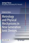 Metrology and Physical Mechanisms in New Generation Ionic Devices (en Inglés)