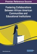 Fostering Collaborations Between African American Communities and Educational Institutions (en Inglés)