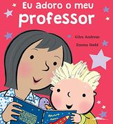 Eu Adoro o meu Professor (en Portugués)