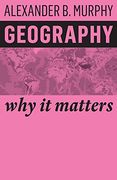 Geography: Why it Matters (en Inglés)