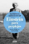 Einstein Para Perplejos - Andrés Gomberoff - Debate