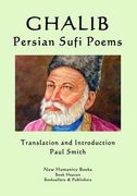 Ghalib: Persian Sufi Poems (en Inglés)