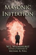 Masonic Initiation (en Inglés)