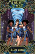 A Melody of Magic (en Inglés)