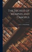 The Decrees of Memphis and Canopus; 2 (en Inglés)