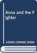 Anna and the Fighter (Audiolibro)