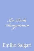 La Perla Sanguinosa (en Italiano)
