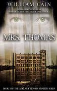 Mrs. Thomas: Book 3 of the Adelaide Henson Mystery Series (en Inglés)