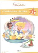 Estrategias de Comprensión Lectora 5 Primaria. Abrapalabra: Comprensión Lectora, Estrategias y Producción Escrita