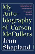 My Autobiography of Carson Mccullers: A Memoir (en Inglés)