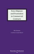 Force Majeure and Frustration in Commercial Contracts (en Inglés)