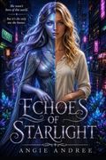 Echoes of Starlight
