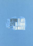 Arte el Terror y la Muerte,El (Lecturas de Estética)