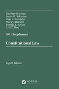 Constitutional Law: 2021 Supplement (Supplements)