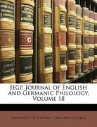 jegp. journal of english and germanic philology, volume 18