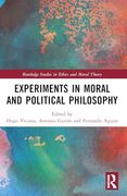 Experiments in Moral and Political Philosophy (Routledge Studies in Ethics and Moral Theory) (en Inglés)