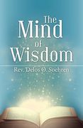The Mind of Wisdom (en Inglés)