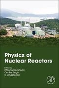 Physics of Nuclear Reactors 