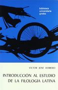 Introducción al Estudio de la Filología Latina