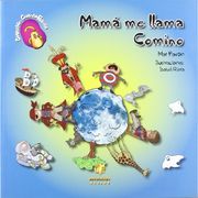 Mamá me llama Comino (CuentoEduca)