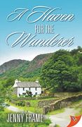 A Haven for the Wanderer (a Rosebrook Romance, 3) (en Inglés)