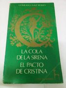 La cola de la sirena El pacto de Cristina