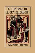 in the days of queen elizabeth (en Inglés)
