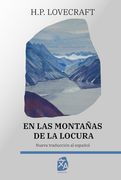 En las Montañas de la Locura: Nueva Traducción al Español