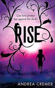 rise. andrea cremer (en Inglés)
