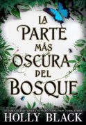 La parte más oscura del bosque - Holly Black - Editorial Hidra