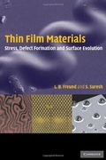Thin Film Materials: Stress, Defect Formation and Surface Evolution 