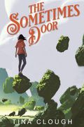 The Sometimes Door