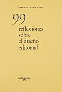 99 Reflexiones Sobre el Diseño Editorial