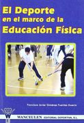 El Deporte en el Marco de la Educación Física