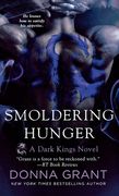 Smoldering Hunger: A Dark Kings Novel 