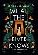 What the River Knows - Broché: Les Secrets du nil (en Francés)