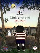 Diario de un Ovni = ufo Diary (Ed. Bilingue Español-Ingles)