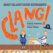Clang! Ernst Chladni's Sound Experiments (en Inglés)