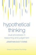 hypothetical thinking: dual processes in reasoning and judgement