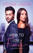 How To Lose a Fiancé (en Inglés)