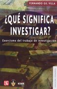 Que Significa Investigar (in Spanish)
