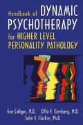 Handbook of Dynamic Psychotherapy for Higher Level Personality Pathology (en Inglés)