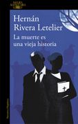 La Muerte es una Vieja Historia