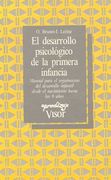 Desarrollo Psicologico de la Primera Infancia,El