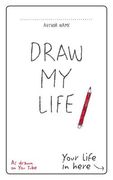 Draw My Life (en Inglés)