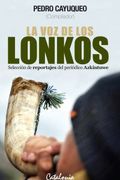 Voz de los Lonkos la - Pedro Cayuqueo - Catalonia