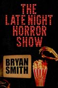 The Late Night Horror Show (en Anglais)