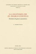 La Anatomia de el Diablo Cojuelo: Deslindes del Genero Anatomastico (North Carolina Studies in the Romance Languages and Literatures)