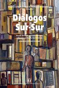 Diálogo Sur-Sur: Década de 1960 y Transformaciones Culturales en Brasil y las Américas