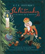 The Nutcracker: An Enchanting Pop-Up Adaptation (en Inglés)